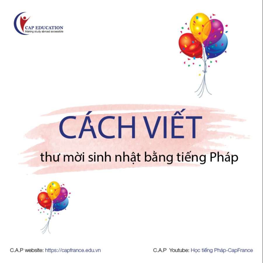 Viết Thư Mời Sinh Nhật Bằng Tiếng Pháp