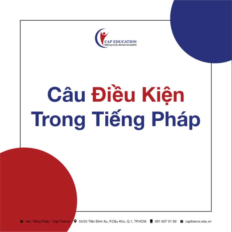 Câu Điều Kiện Trong Tiếng Pháp