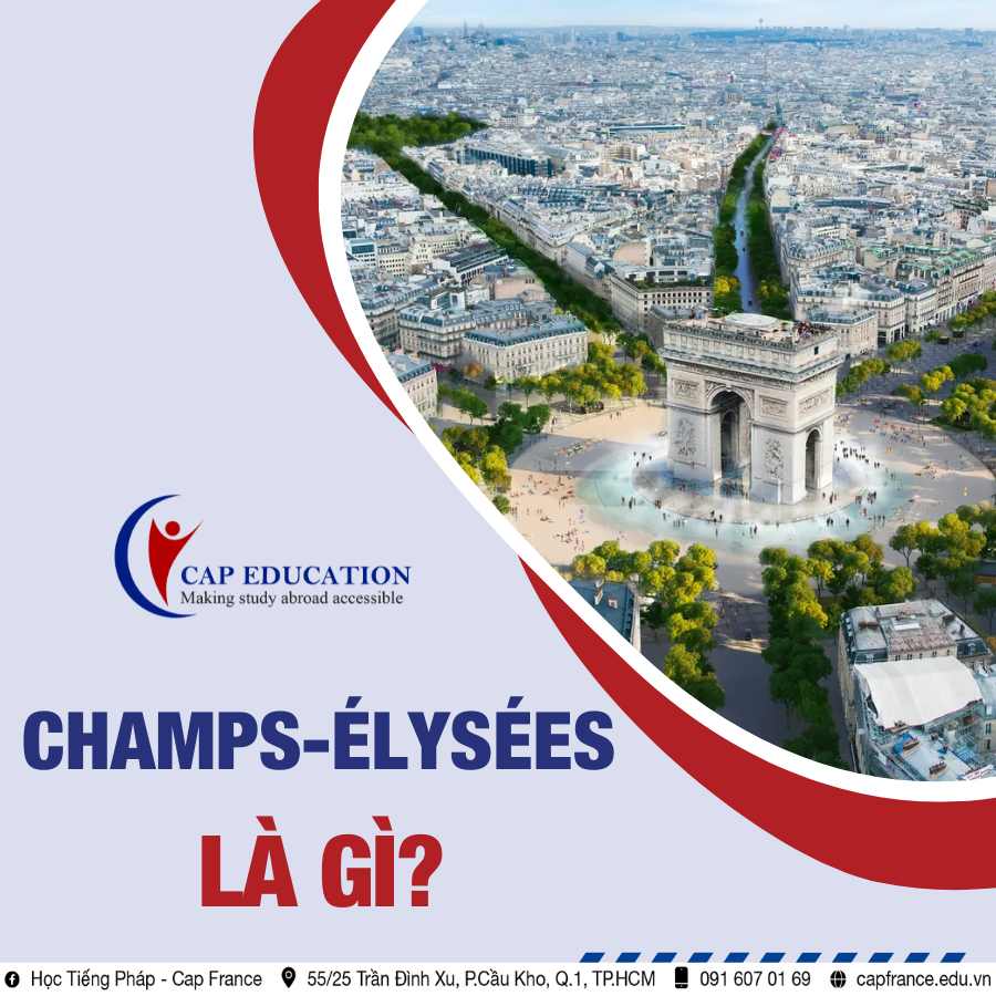 Champs-Élysées Là Gì