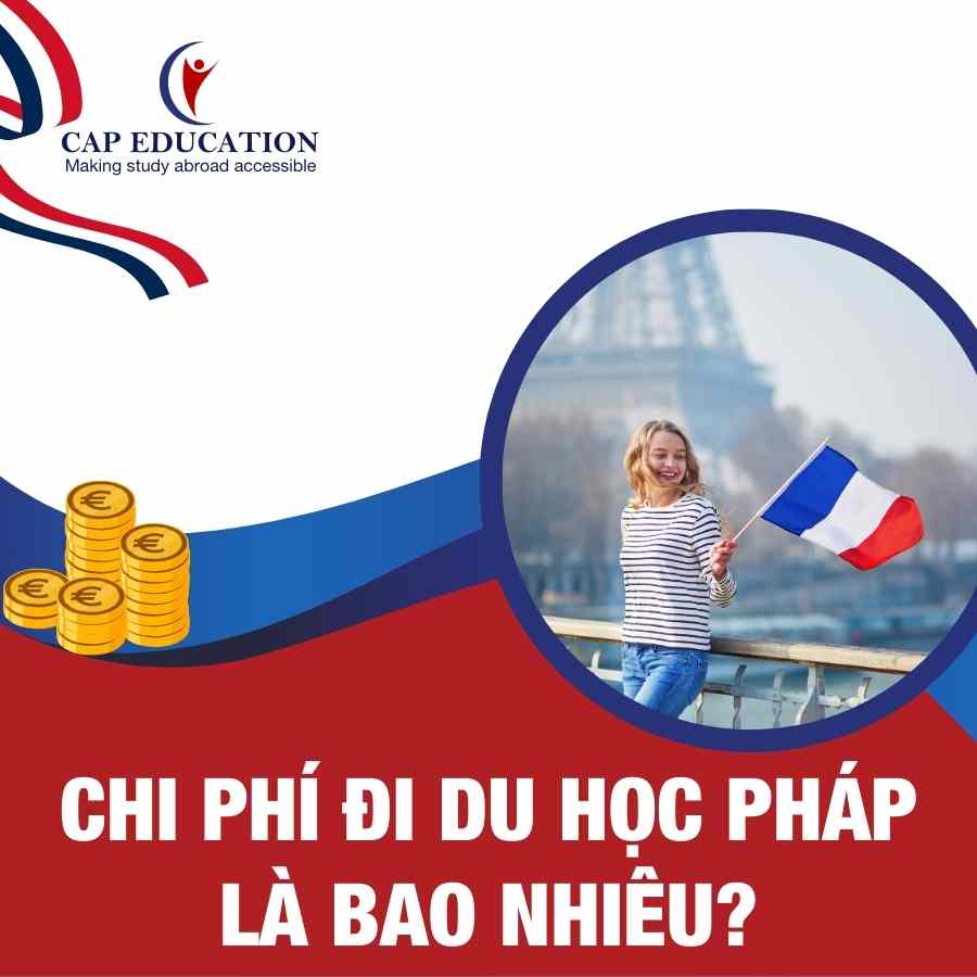 Hình ảnh minh họa Chi Phí Đi Du Học Pháp Là Bao Nhiêu?