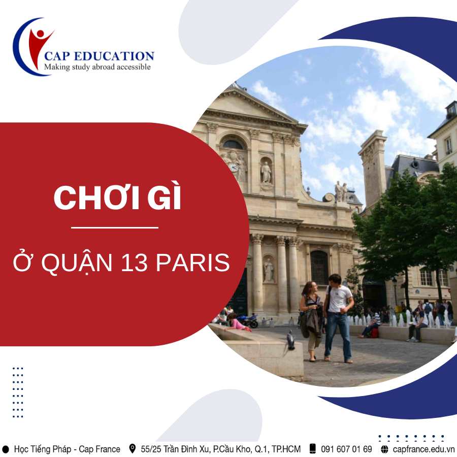 Hình ảnh minh họa Chơi Gì Ở Quận 13 Paris