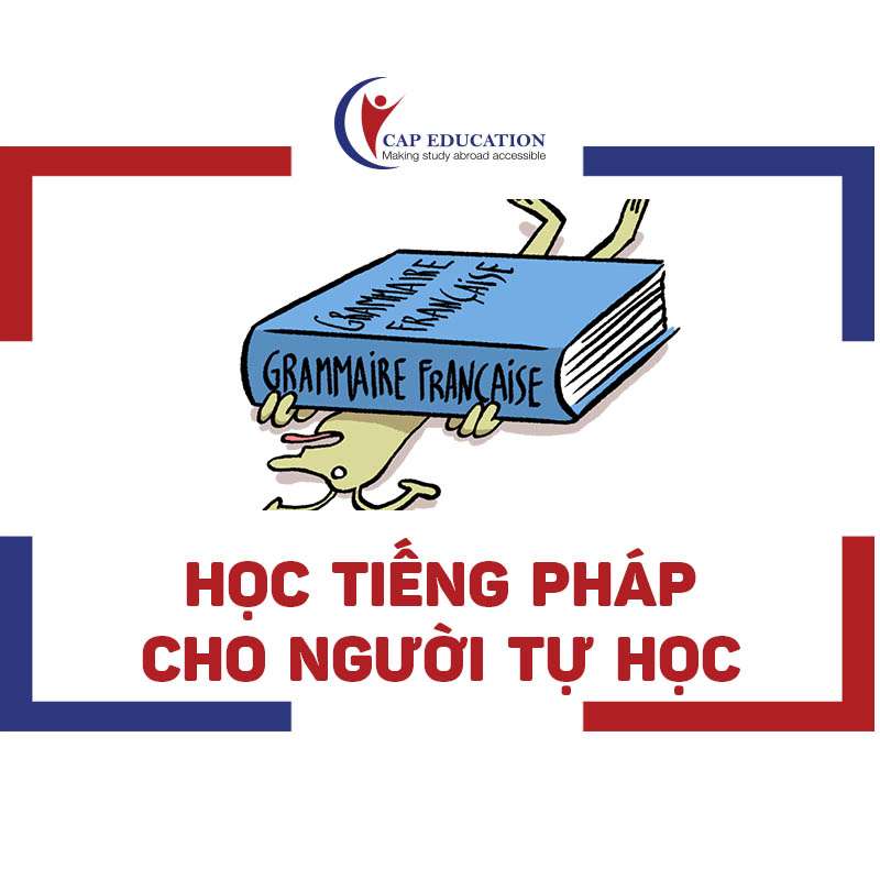 Có Thể Tự Học Tiếng Pháp Không