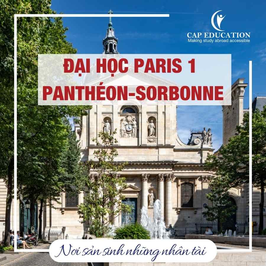 Hình ảnh minh họa Đại Học Paris 1 Panthéon-Sorbonne Nơi Sản Sinh Những Nhân Tài