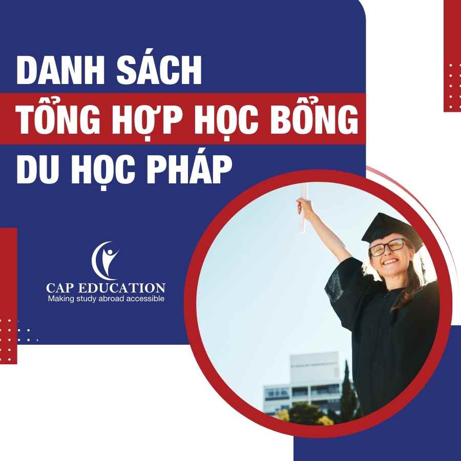 Hình ảnh minh họa Danh Sách Tổng Hợp Học Bổng Du Học Pháp