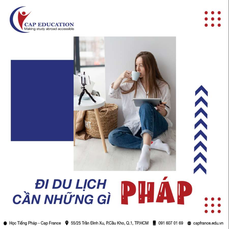 Hình ảnh minh họa Đi Du Lịch Pháp Cần Những Gì