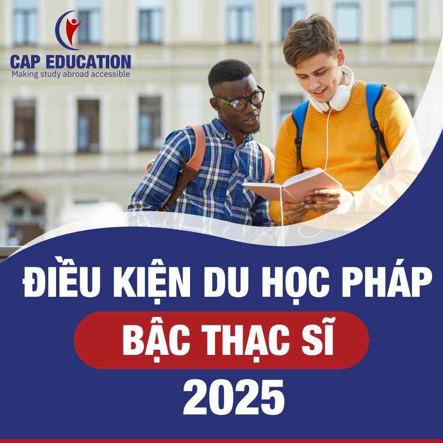 Hình ảnh minh họa Điều Kiện Du Học Pháp Bậc Thạc Sĩ 2025