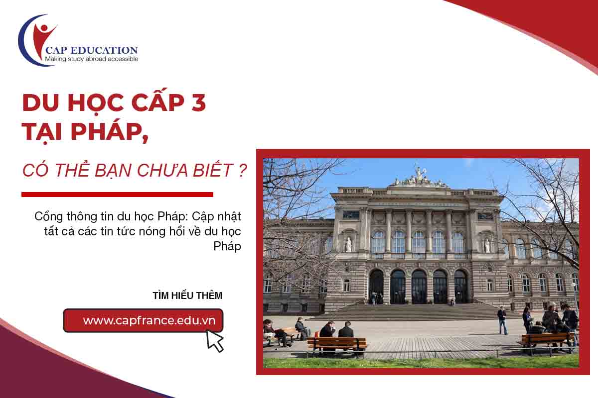Hình ảnh minh họa Điều Kiện Du Học Cấp 3 Tại Pháp