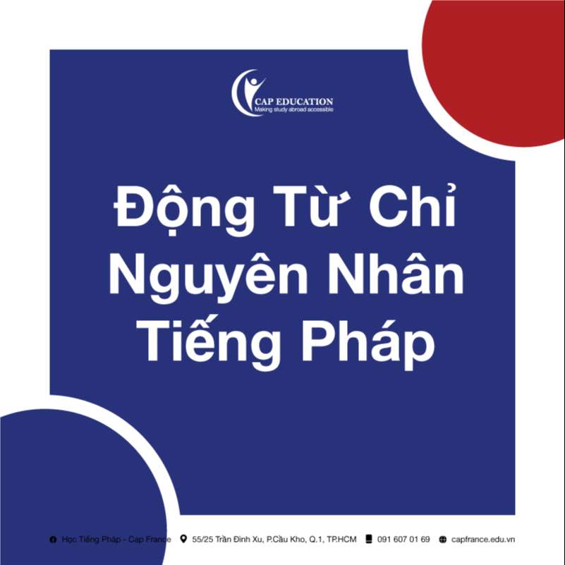 Động Từ Chỉ Nguyên Nhân Tiếng Pháp