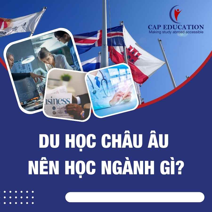 Hình ảnh minh họa Du Học Châu Âu Nên Học Ngành Gì