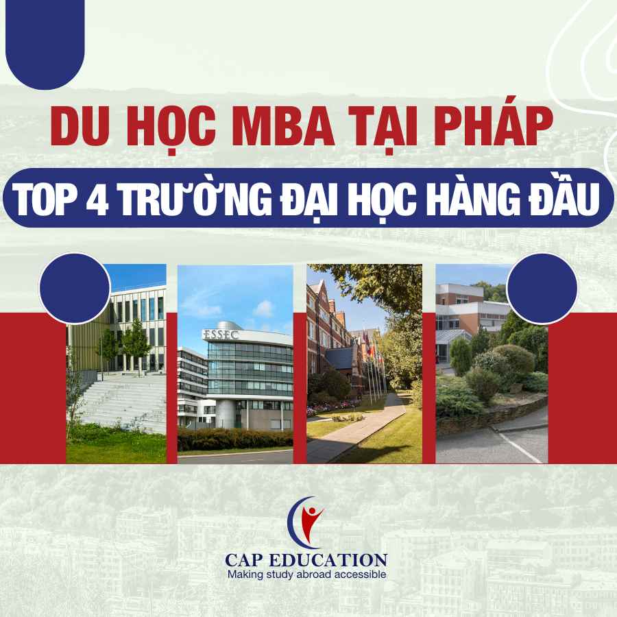 Hình ảnh minh họa Du Học MBA Tại Pháp Ở Top 4 Trường Đại Học Hàng Đầu