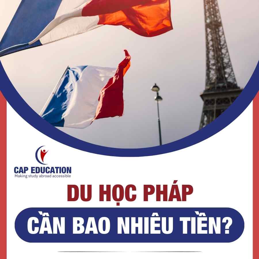 Hình ảnh minh họa Du Học Pháp Cần Bao Nhiêu Tiền?