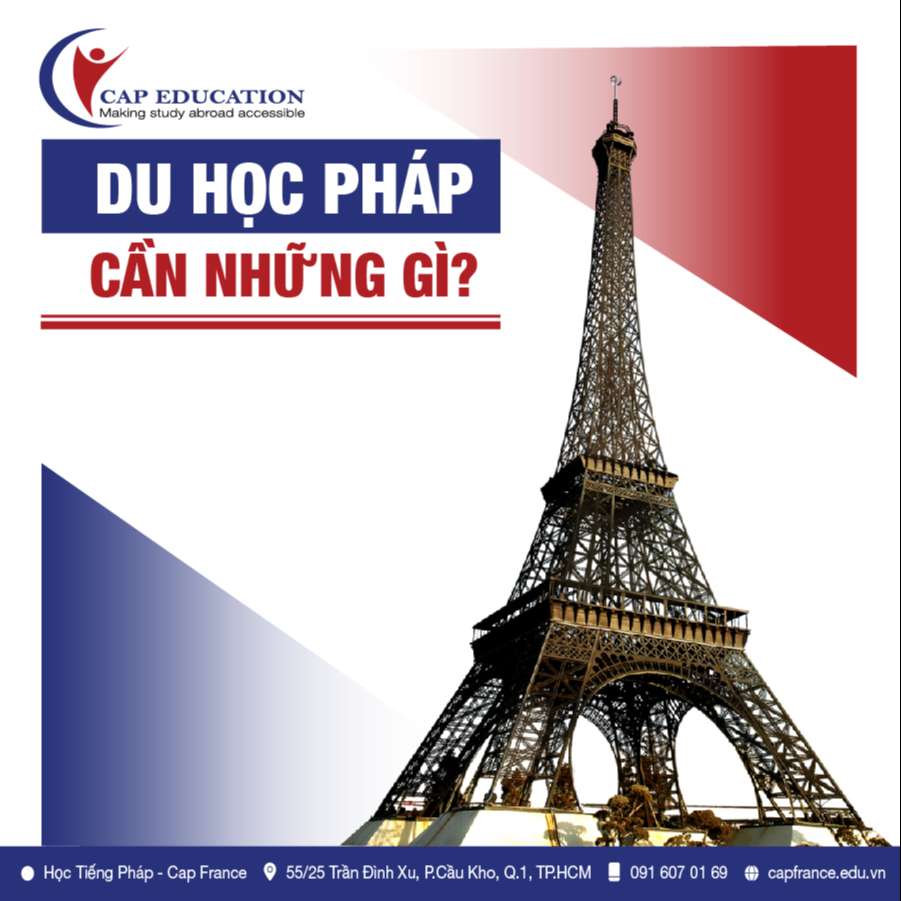 Hình ảnh minh họa Du Học Pháp Cần Những Gì