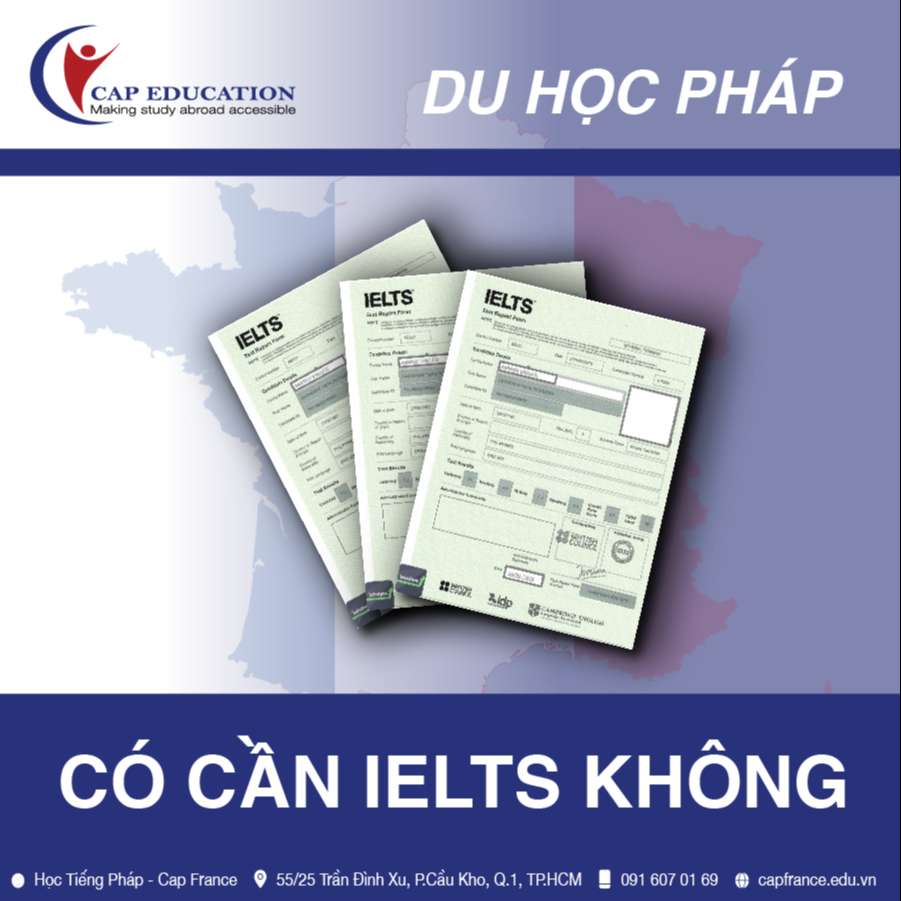 Hình ảnh minh họa Du Học Pháp Có Cần IELTS Không?