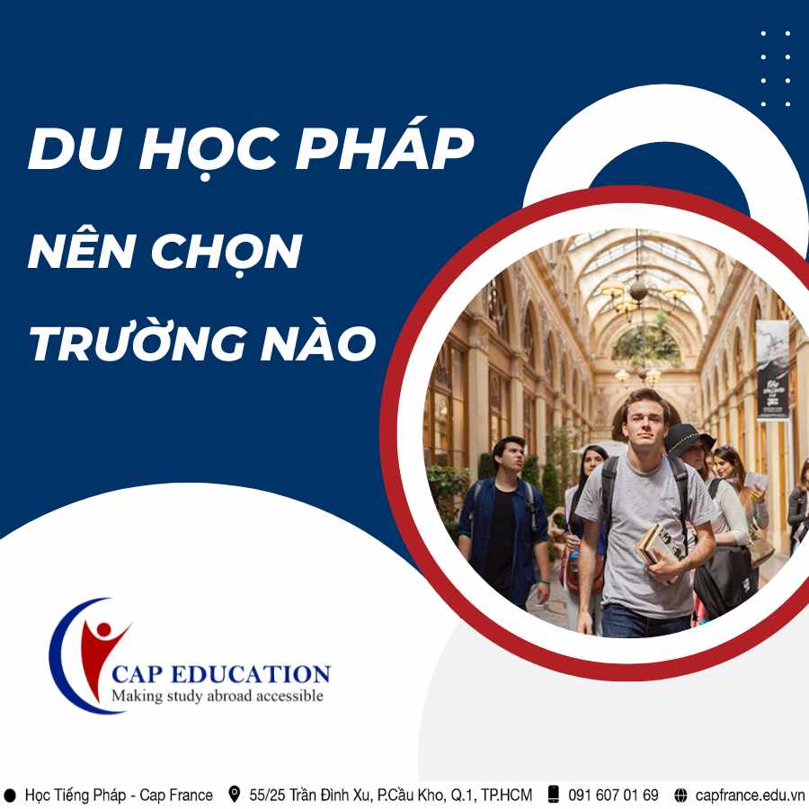 Hình ảnh minh họa Du Học Pháp Nên Học Trường Nào