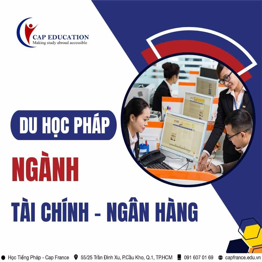 Hình ảnh minh họa Du học Pháp Ngành Tài Chính Ngân Hàng