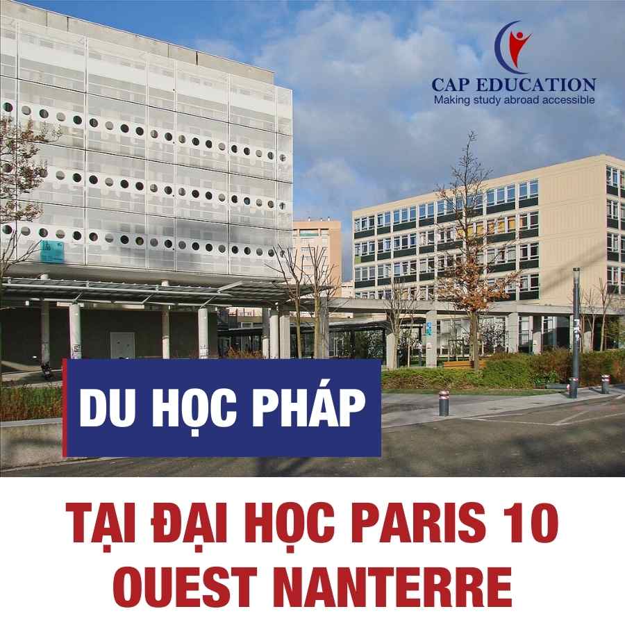Hình ảnh minh họa Du Học Pháp Tại Đại Học Paris 10 Ouest Nanterre