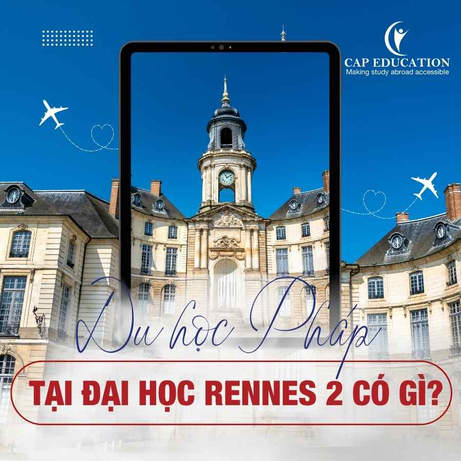 Hình ảnh minh họa Du Học Pháp Tại Đại Học Rennes 2 Có gì?