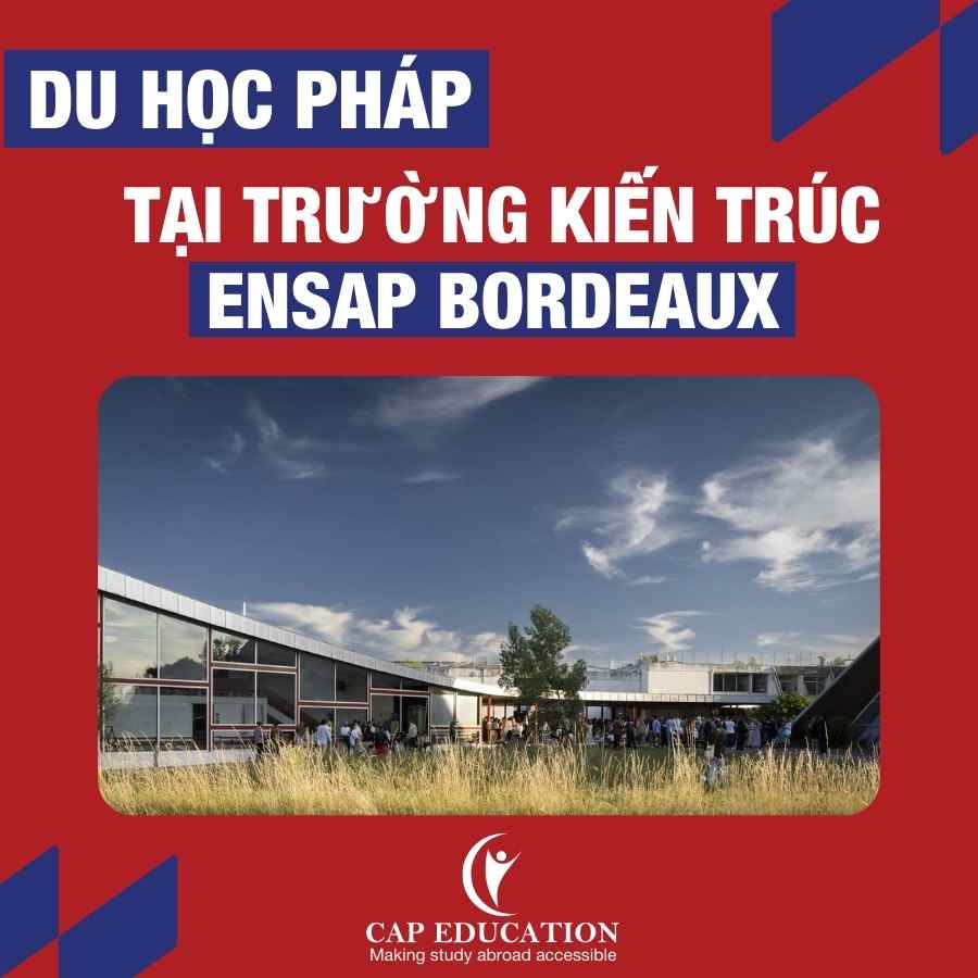 Hình ảnh minh họa Du Học Pháp Tại Trường Kiến Trúc ENSAP Bordeaux