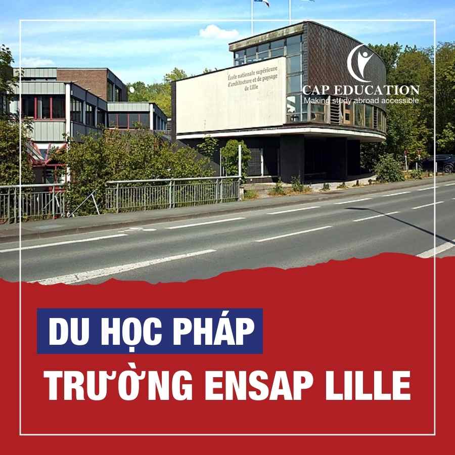 Hình ảnh minh họa Du Học Pháp Trường ENSAP Lille