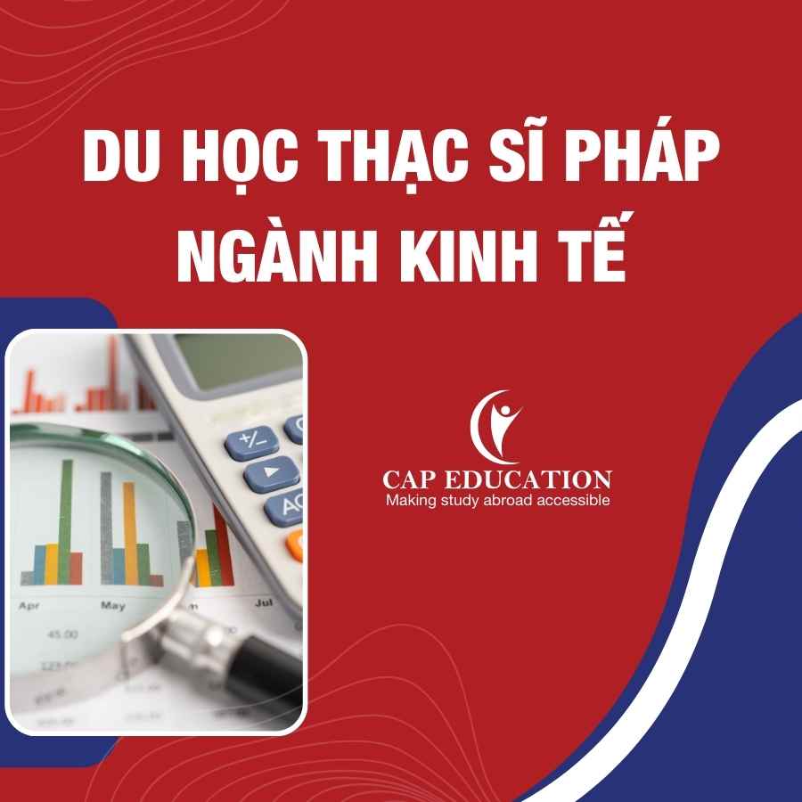 Hình ảnh minh họa Du Học Thạc Sĩ Pháp Ngành Kinh Tế