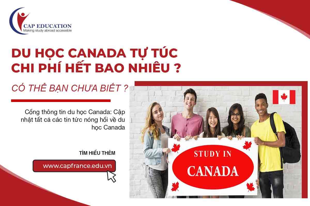 Hình ảnh minh họa Du Học Canada Tự Túc Hết Bao Nhiêu Tiền