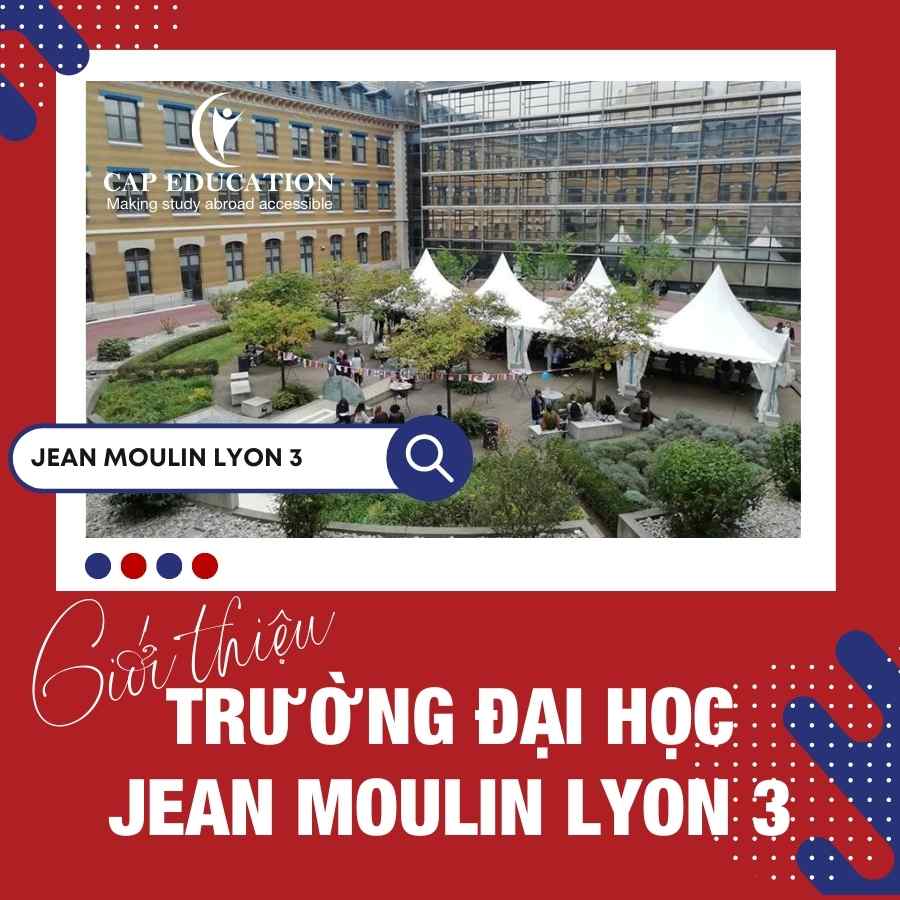 Hình ảnh minh họa Giới Thiệu Trường Đại Học Jean Moulin Lyon 3