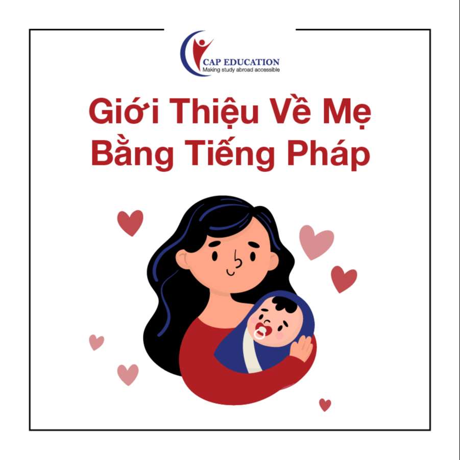 Viết đoạn văn miêu tả mẹ bằng tiếng Pháp