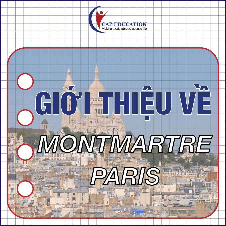 Hình ảnh minh họa Giới Thiệu Về Montmartre Paris