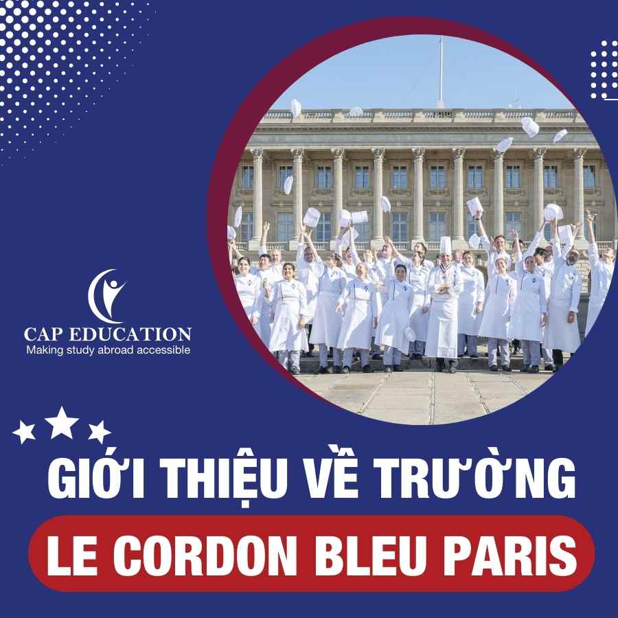 Hình ảnh minh họa Giới Thiệu Về Trường Le Cordon Bleu Paris