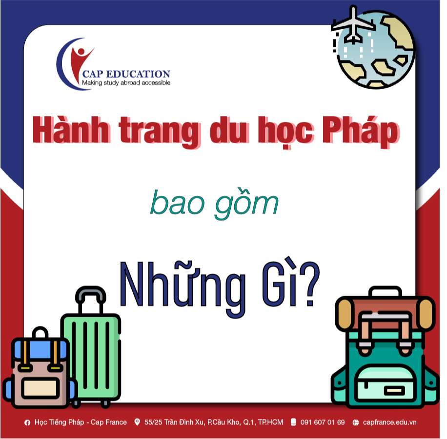 Hình ảnh minh họa Hành Trang Du Học Pháp Gồm Những Gì