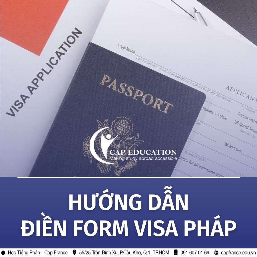Hình ảnh minh họa Hướng Dẫn Điền Form Visa Pháp