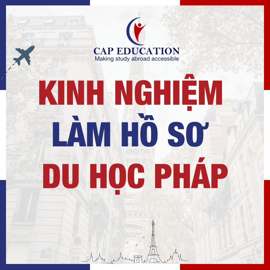 Hình ảnh minh họa Kinh Nghiệm Làm Hồ Sơ Du Học Pháp