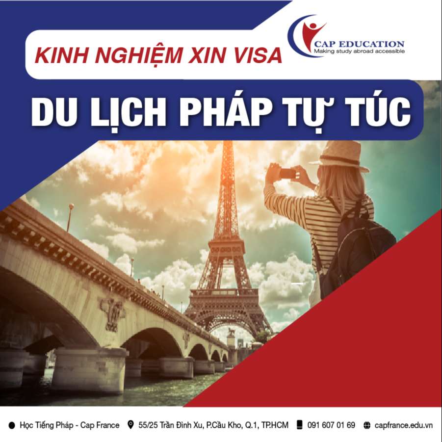 Hình ảnh minh họa Kinh Nghiệm Xin Visa Du Lịch Pháp Tự Túc