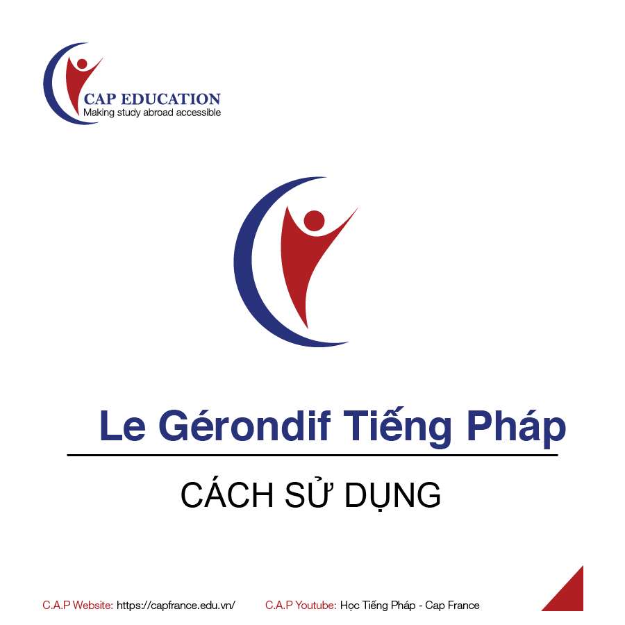 Le Gérondif Trong Tiếng Pháp