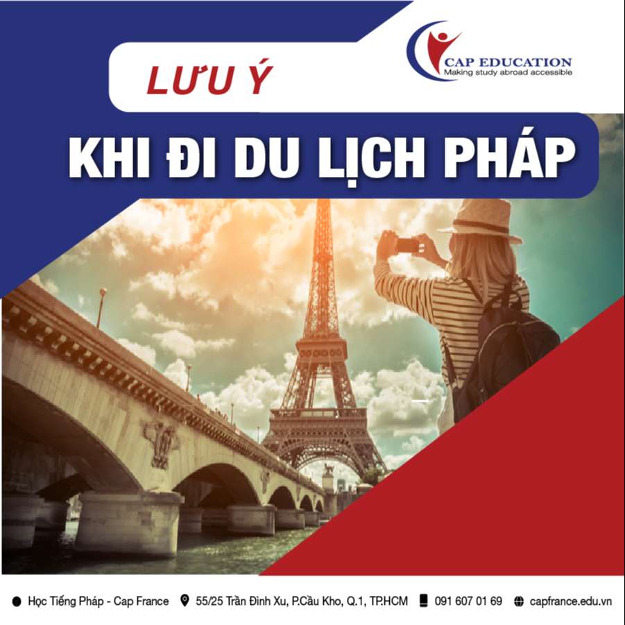 Hình ảnh minh họa Lưu Ý Khi Đi Du Lịch Pháp