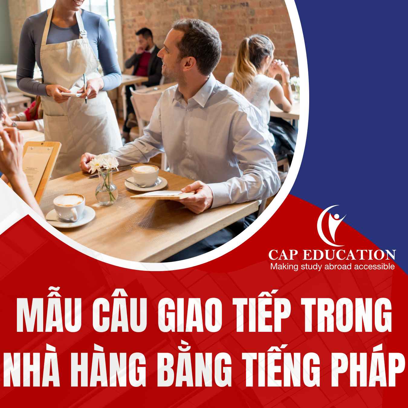 Mẫu Câu Giao Tiếp Trong Nhà Hàng Bằng Tiếng Pháp