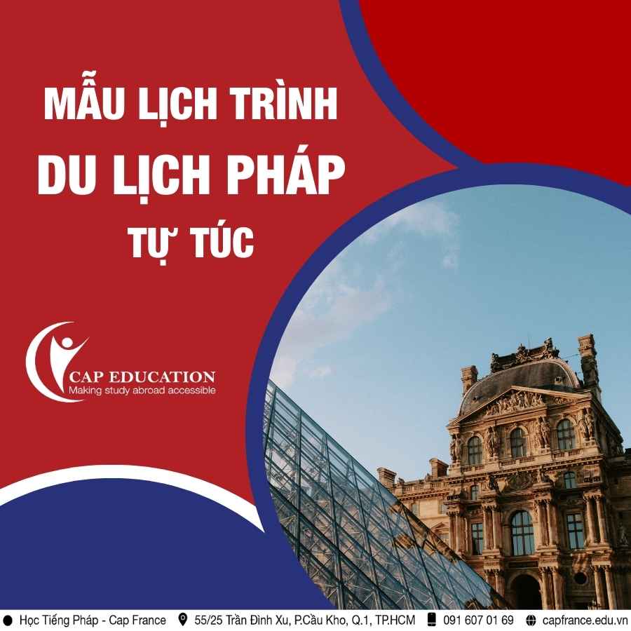 Hình ảnh minh họa Mẫu Lịch Trình Du Lịch Pháp Tự Túc
