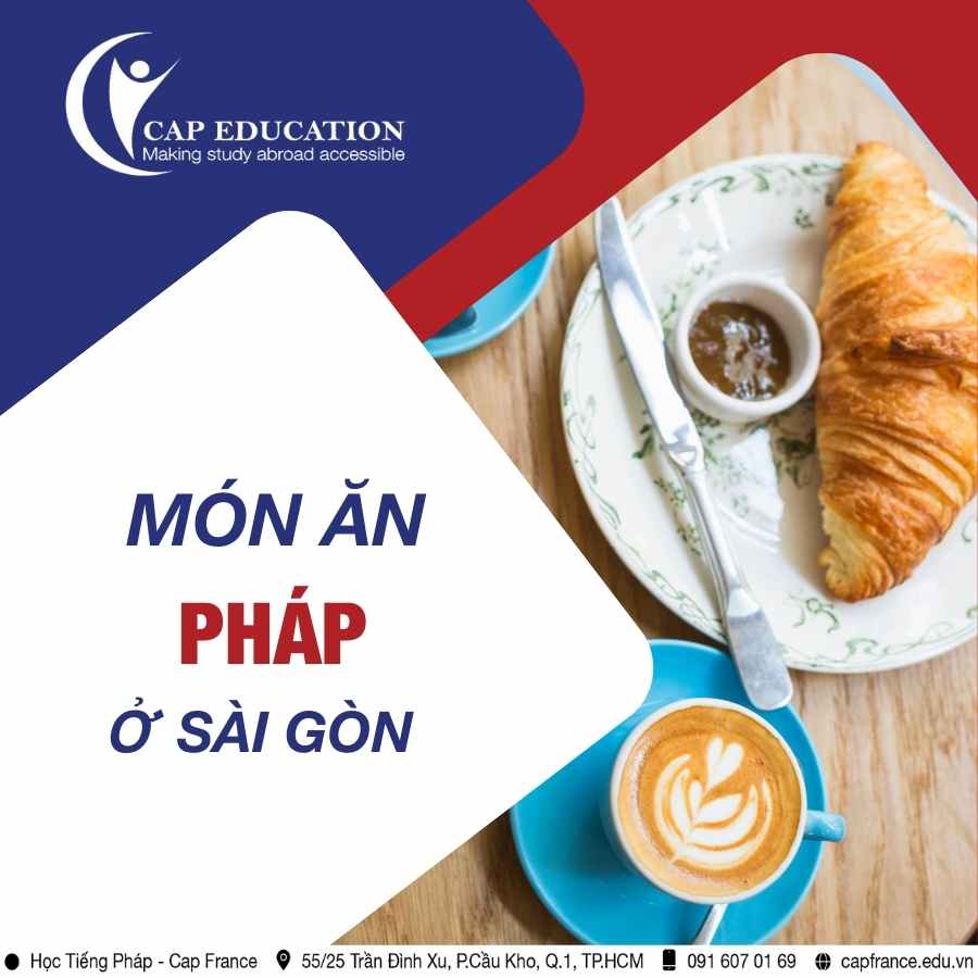 Hình ảnh minh họa Món Ăn Pháp Ở Sài Gòn