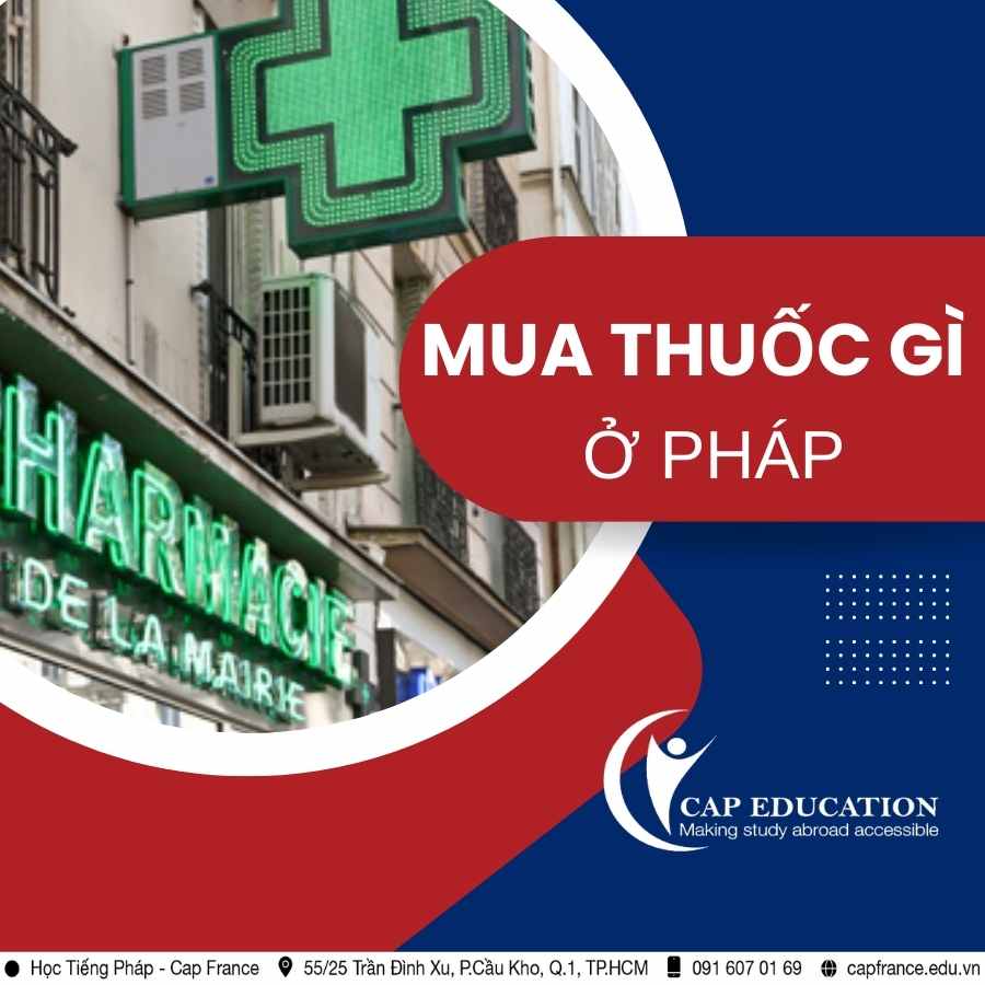 Hình ảnh minh họa Mua Thuốc Gì Ở Pháp