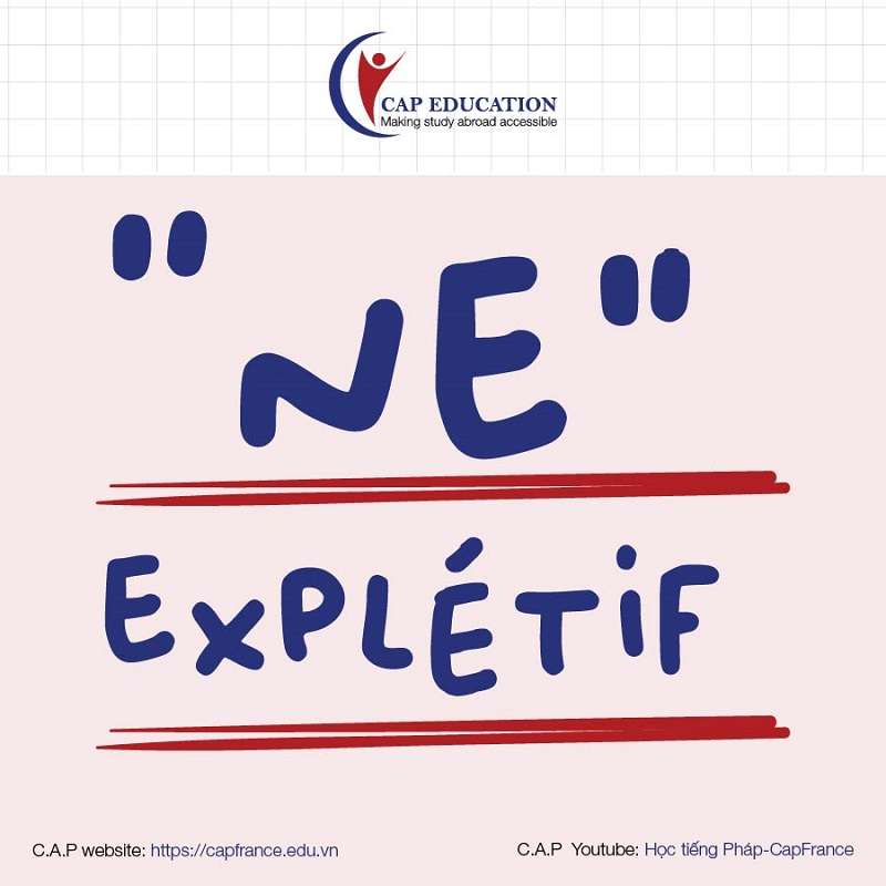 Ne Explétif Trong Tiếng Pháp