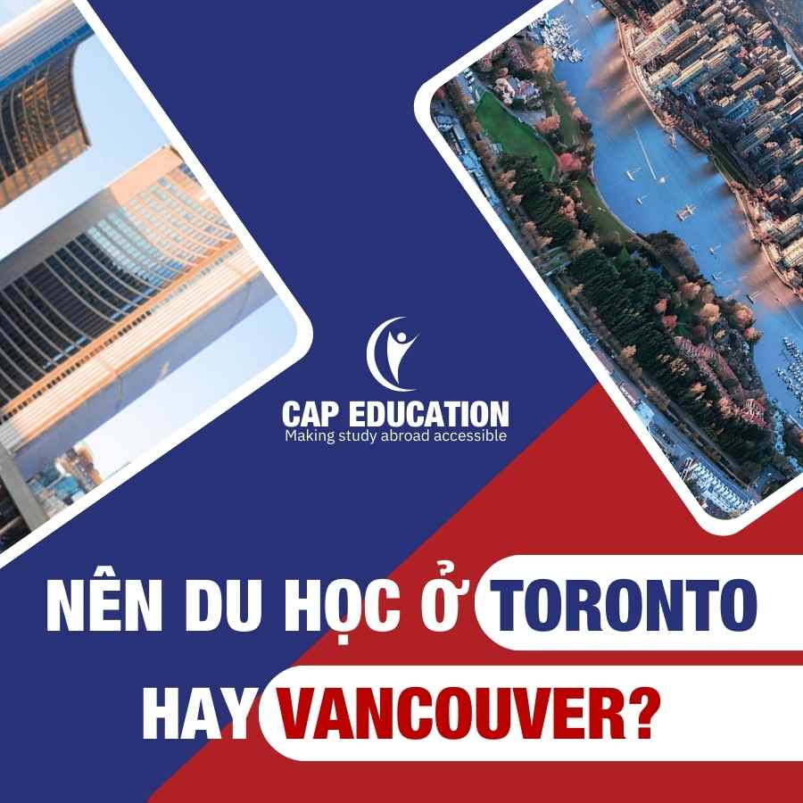 Hình ảnh minh họa Nên Du Học Ở Toronto Hay Vancouver?