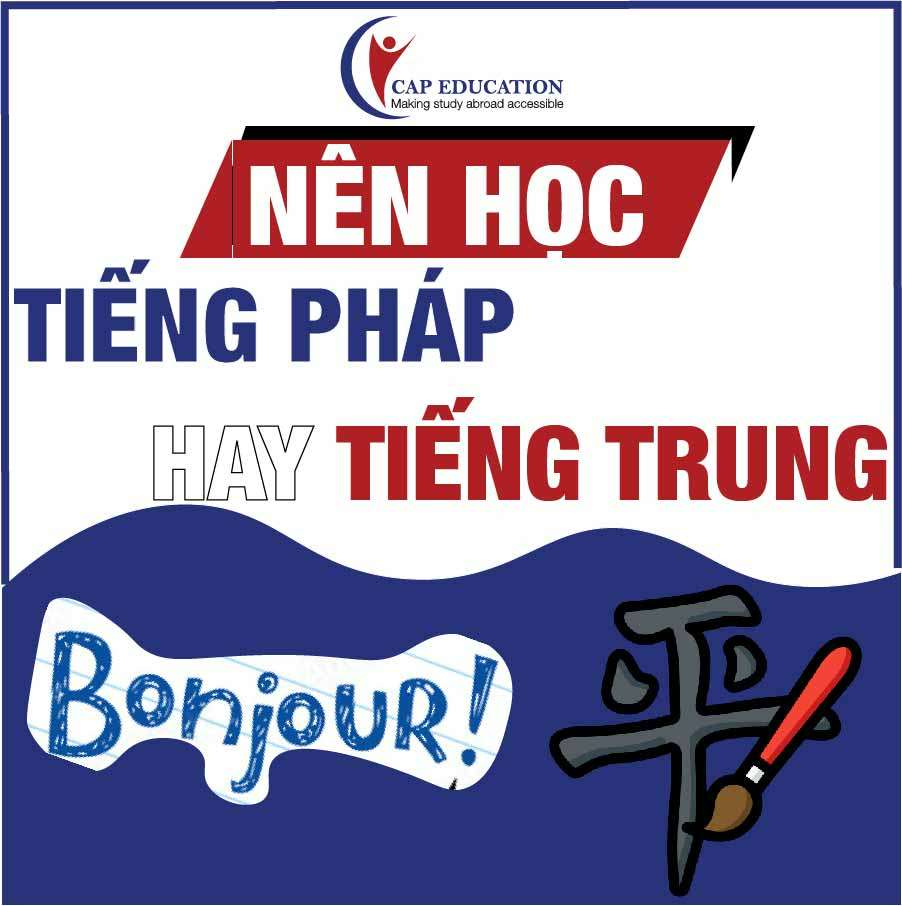 Hình ảnh minh họa Nên Học Tiếng Pháp Hay Tiếng Trung