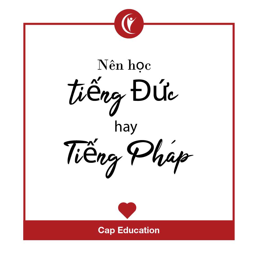 Nên Học Tiếng Pháp Hay Tiếng Đức