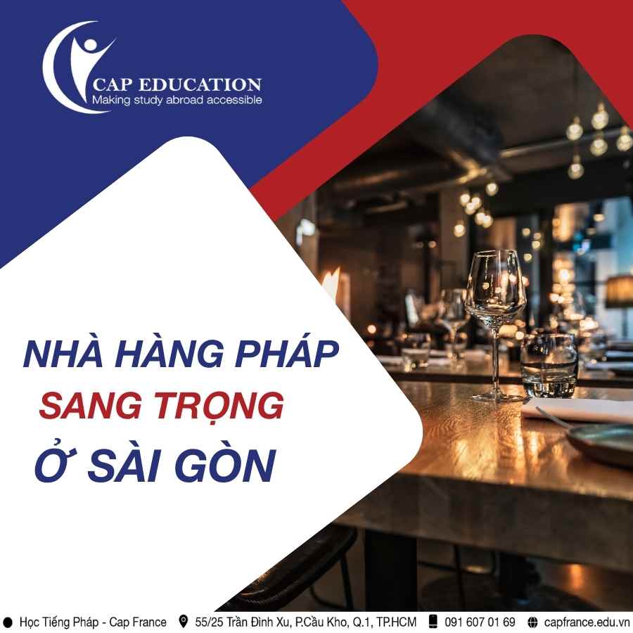 Hình ảnh minh họa Nhà Hàng Pháp Sang Trọng Ở Sài Gòn
