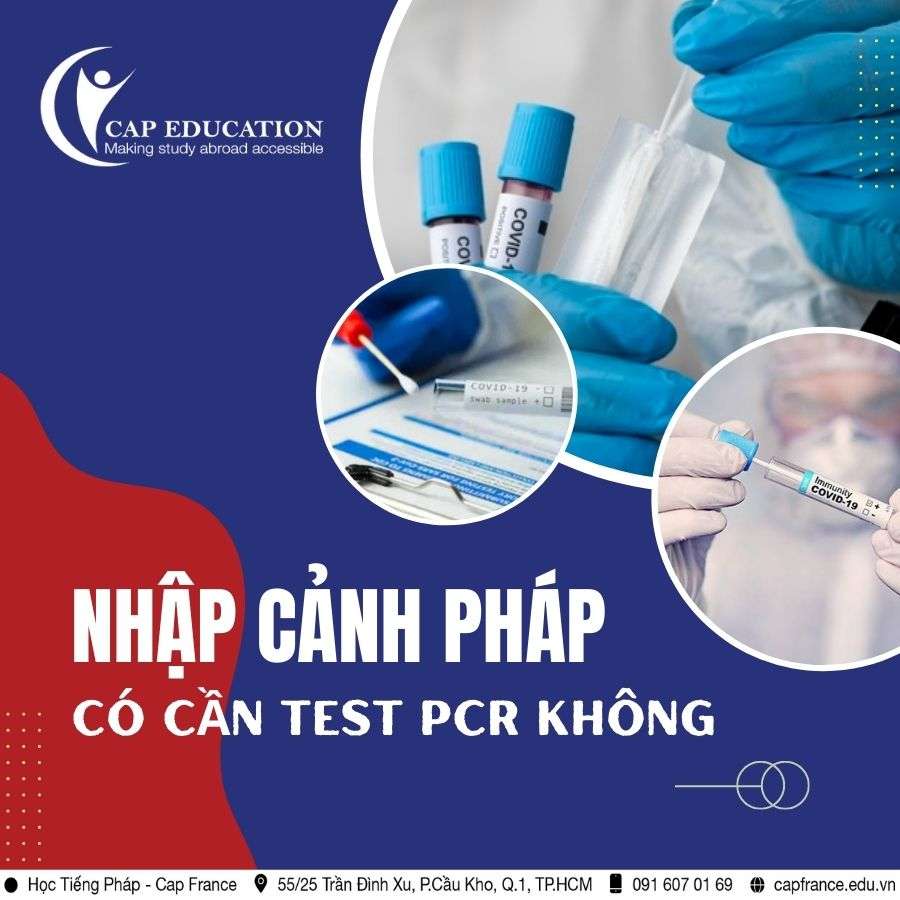 Hình ảnh minh họa Nhập Cảnh Pháp Có Cần Test PCR Không