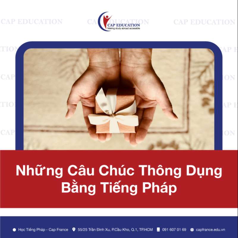 Những Câu Chúc Thông Dụng Bằng Tiếng Pháp