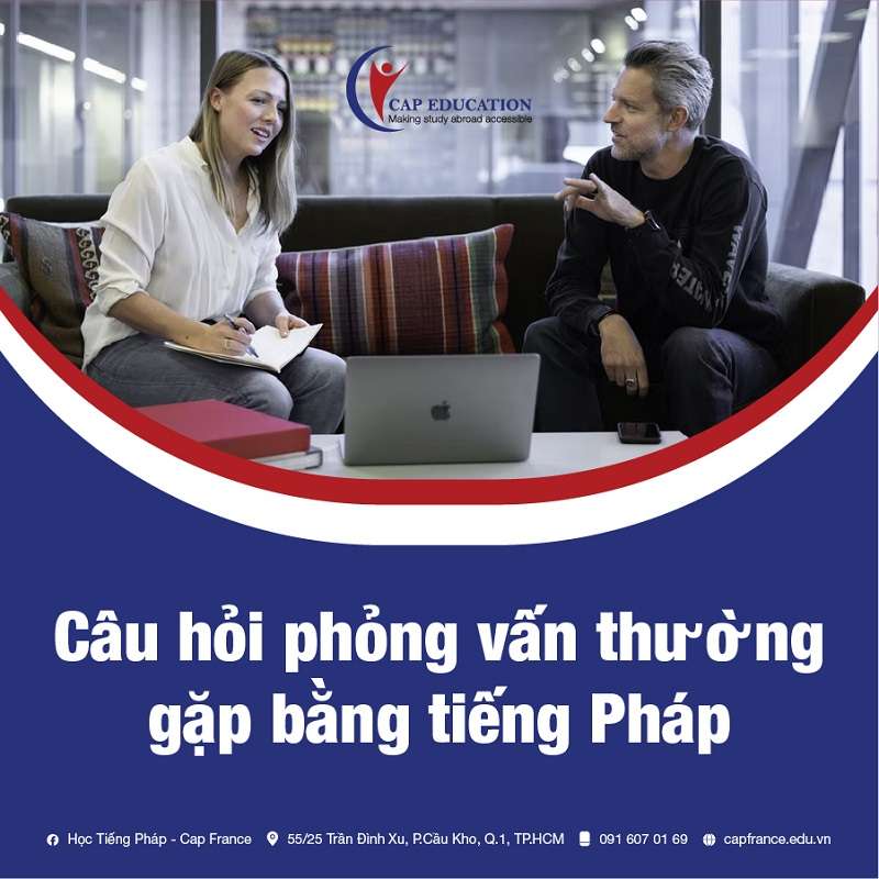 Những Câu Hỏi Phỏng Vấn Bằng Tiếng Pháp