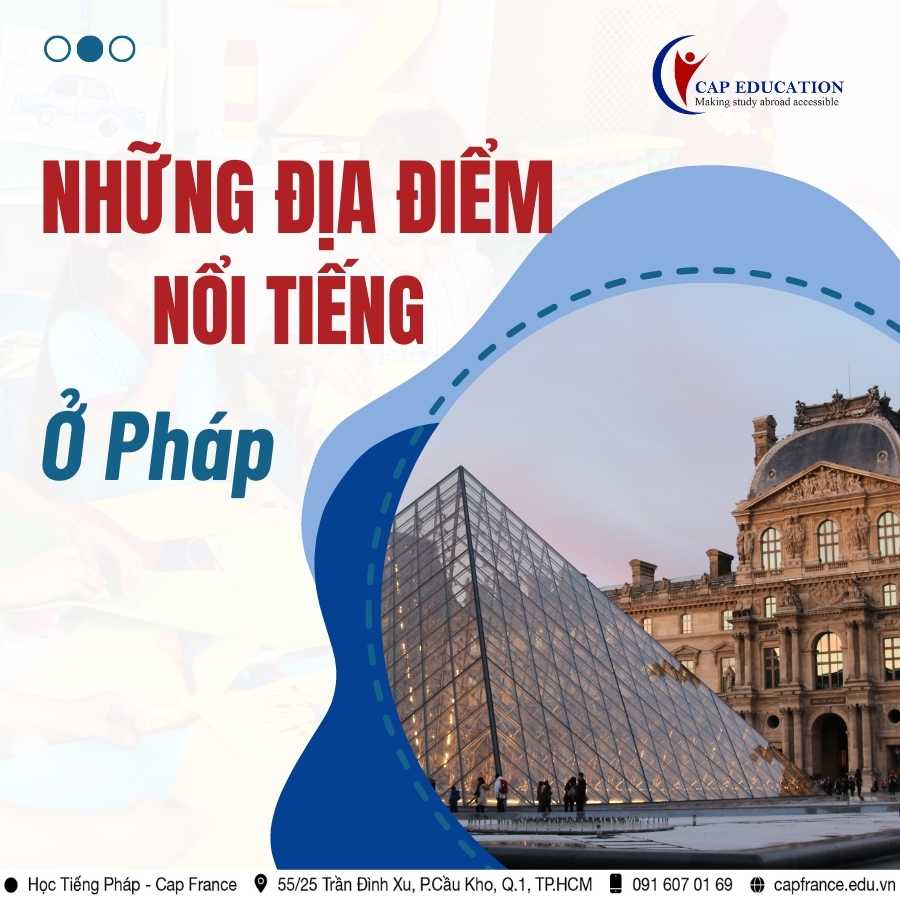 Hình ảnh minh họa Những Địa Điểm Nổi Tiếng Ở Pháp
