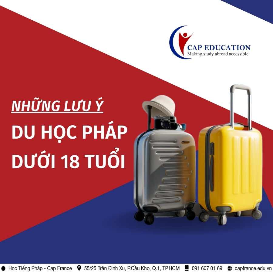 Hình ảnh minh họa Những Lưu Ý Khi Du Học Pháp Dưới 18 Tuổi