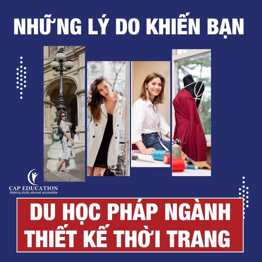 Hình ảnh minh họa Những Lý Do Khiến Bạn Du Học Pháp Ngành Thiết Kế Thời Trang